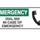 EMERGENCY DIAL 100 IN CASE. 450X180 POLY SIGN