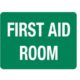 FIRST AID ROOM 300X450 POLY SIGN