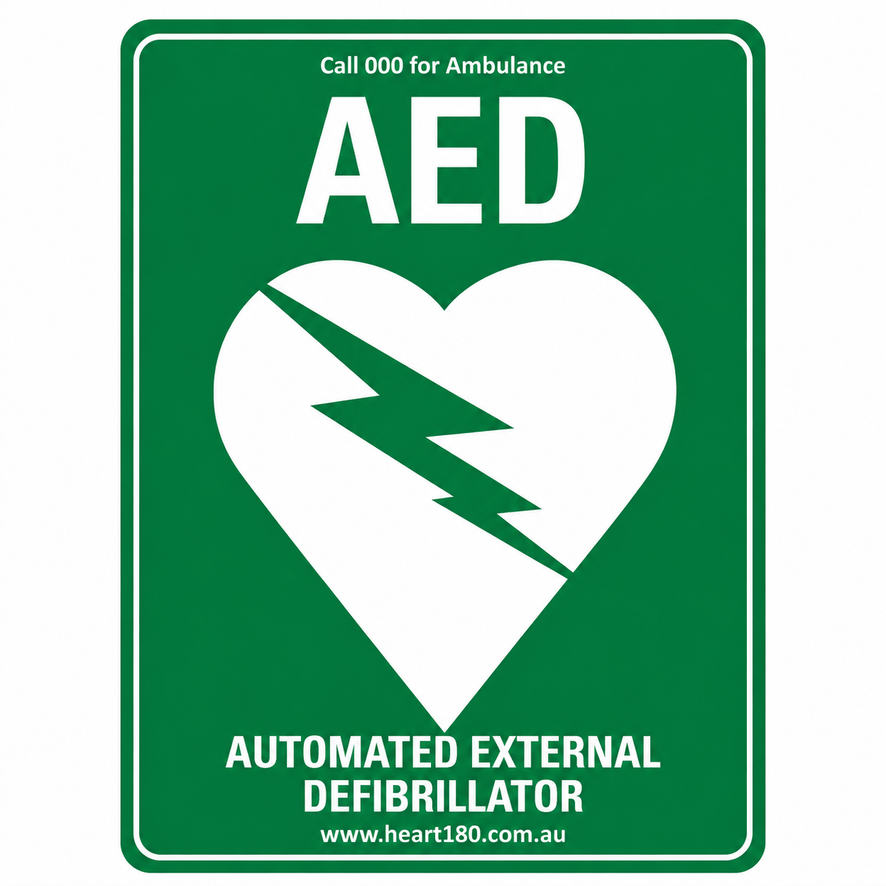 H180 Defibrillator Sign